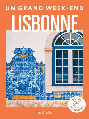 cover image of Lisbonne Un Grand Week-end
